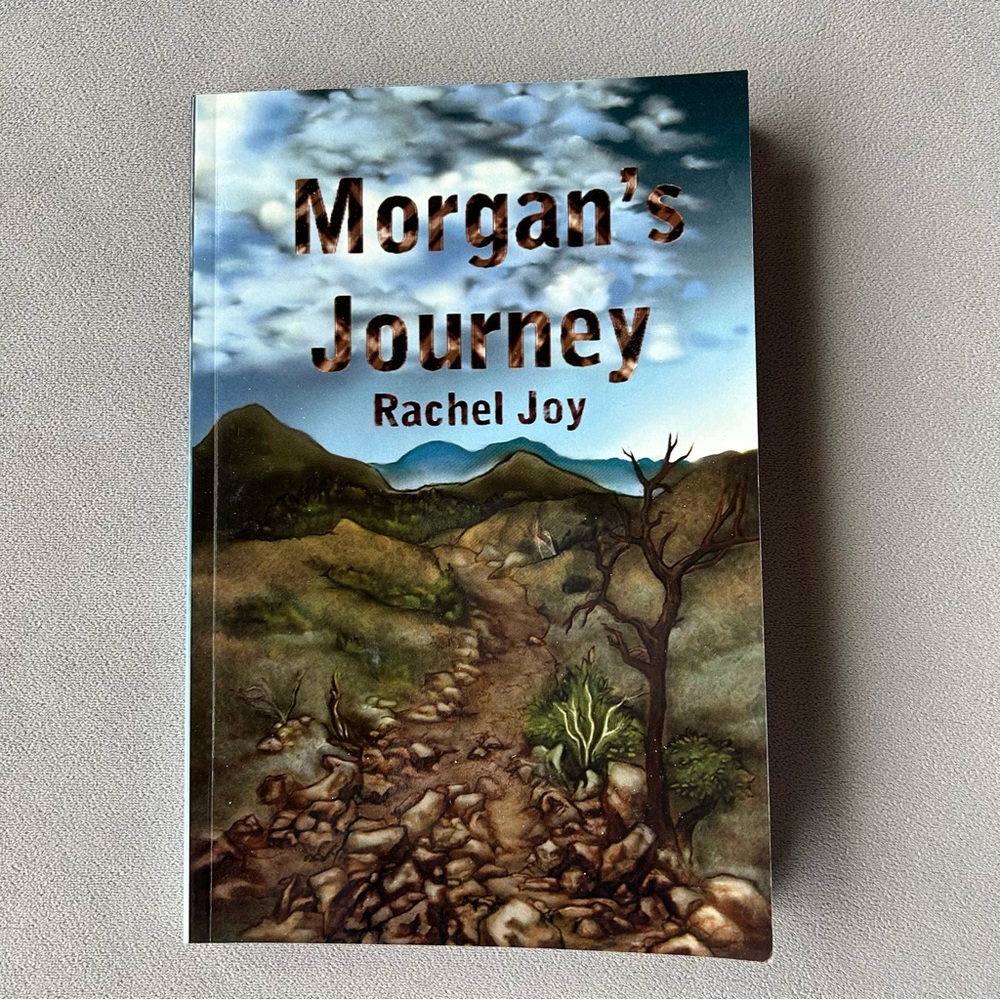 Morgan’s Journey ~ Rachel Joy ~ Paperback